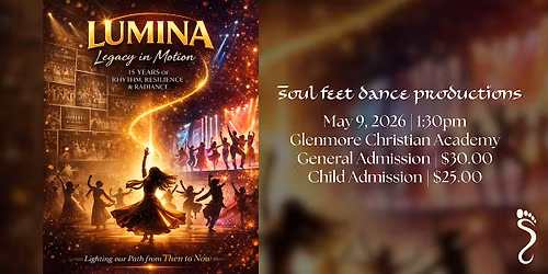 Lumina - Soul Feet Dance 15th Year End Show