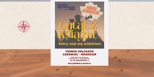 Konkurs fotograficzny : Cytat z ksi\u0105\u017cki, kt\u00f3ry sta\u0142 si\u0119 widokiem