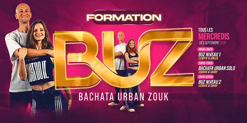 \u272a FORMATION BUZ \u25b6 Bachata Urban Zouk - D\u00e8s septembre 2026 \u272a