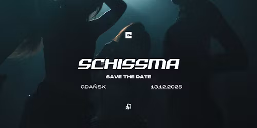 SCHISSMA: GDA\u0143SK (CRACKHOUSE) \u2013 13.12.2025 | SAVE THE DATE