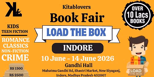 LOAD THE BOX BOOKFAIR ( 10 June - 14 June 2026 ) Gandhi Hall, Indore