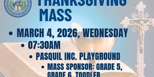 PASQUIL INC. THANKSGIVING MASS