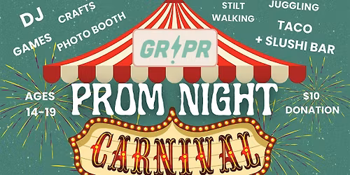 GR!PR PROM 2026- Carnival Themed