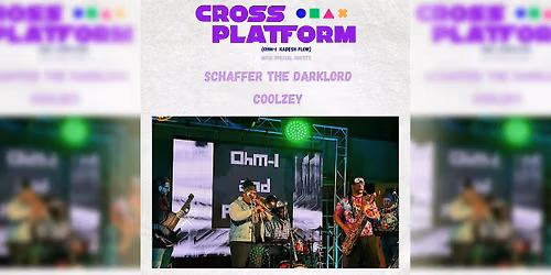 Cross Platform: Ohm-I x Kadesh Flow + Coolzey + Schaffer the Darklord
