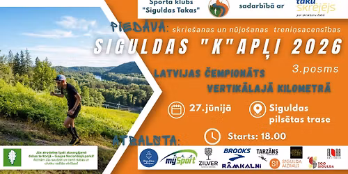 SIGULDAS "K"AP\u013bI 2026 3. posms - Latvijas \u010dempion\u0101ts vertik\u0101laj\u0101 kilometr\u0101