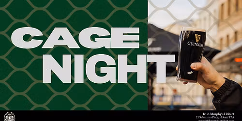 CAGE NIGHT: Hobart\u2019s Biggest Night of the Year!