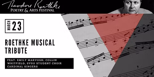 Roethke Musical Tribute