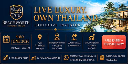 Beachworth Thailand Property Seminar \u2013 Live Luxury. Own Thailand.