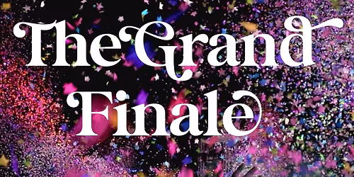 The Grand Finale (last service)