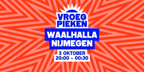Vroeg Pieken \/\/ Waalhalla \/\/ Nijmegen