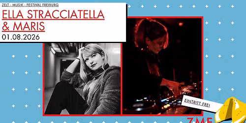 CLUBNIGHT Ella Stracciatella & Maris | ZMF 2026