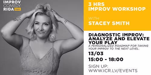 Improv workshop - DIAGNOSTIC IMPROV: ANALYZE AND ELEVATE YOUR PLAY