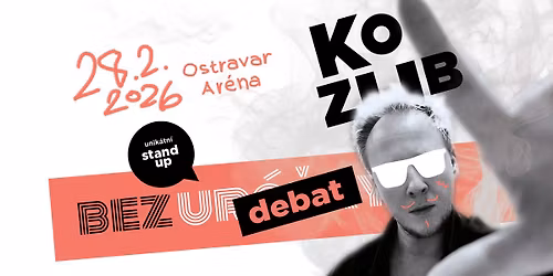 \u0160T\u011aP\u00c1N KOZUB - BEZ DEBAT - OSTRAVA