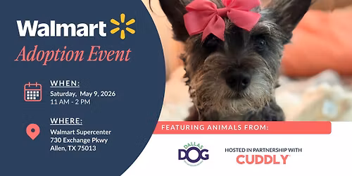 Walmart Adoption Event | Allen TX