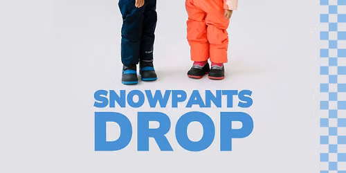 Snowpants Drop at Kid to Kid State College
