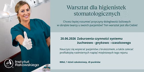 Warsztat dla higienistek stomatologicznych - Zaburzenia czynno\u015bci systemu S\u017bGC
