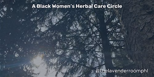 She Gather Me: Black Women's Herbal Care Circle