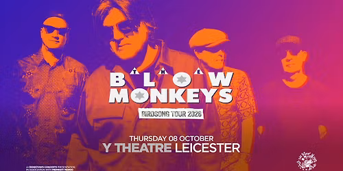 The Blow Monkeys at Y Theatre, Leicester