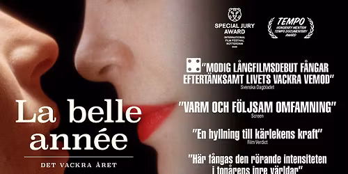 Specialvisning av La Belle Ann\u00e9e - Det vackra \u00e5ret + spelning med Leo Svensson Sander & Alex Zethson