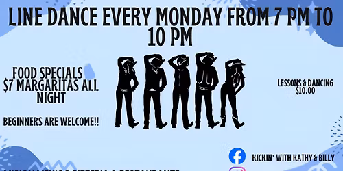 Line dance every Monday 