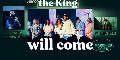"the King will come" in Concert at Ellen Eccles Theater