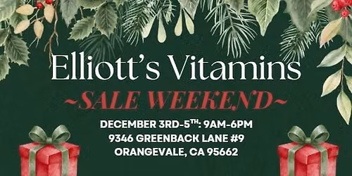December Weekend Sale at Elliott's Vitamins