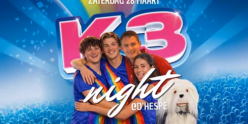 K3-NIGHT @D'HESPE 🌈