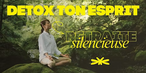 Retraite silencieuse - M\u00e9ditation, yoga et chevaux