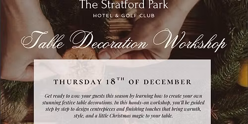 Table Decoration Workshop