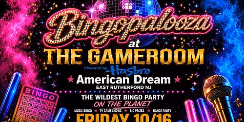 Bingo Palooza at The Gameroom by Hasbro, American Dream NJ
