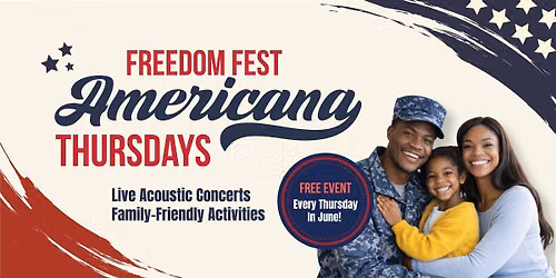 Freedom Fest: Americana Thursdays \u2013 Week Three 