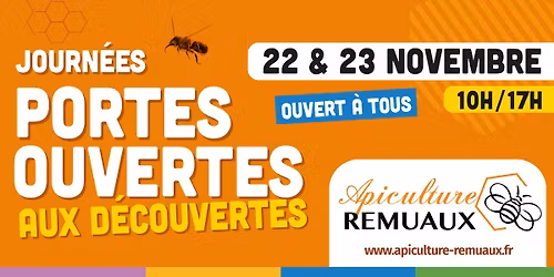 \ud83d\udc1d Portes Ouvertes Apiculture Remuaux - 22 & 23 novembre 2025