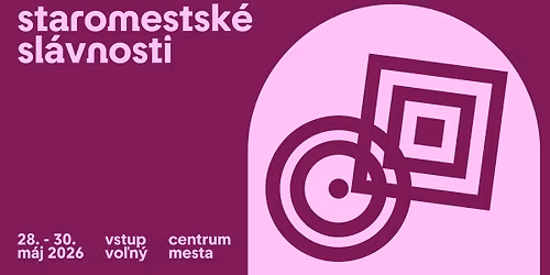 Staromestsk\u00e9 sl\u00e1vnosti 2026