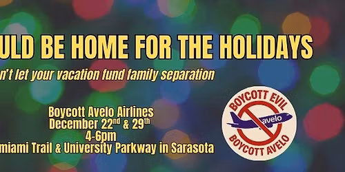 Avelo Airlines Boycott: They should be home for the holidays 