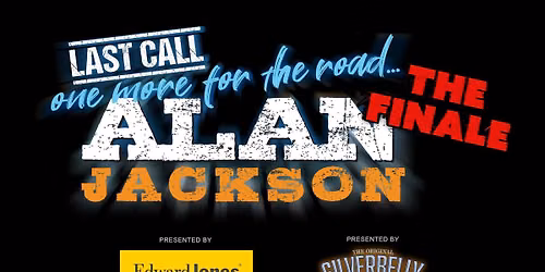 Alan Jackson\u2019s Last Call: One More for the Road \u2013 The Finale Live Stream