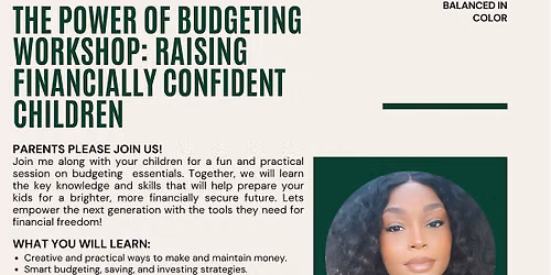 The Power Of Budgeting Workshop: Raising Financially Confident Children