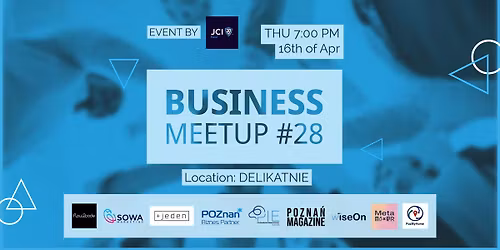 JCI Pozna\u0144 Business Meetup #28