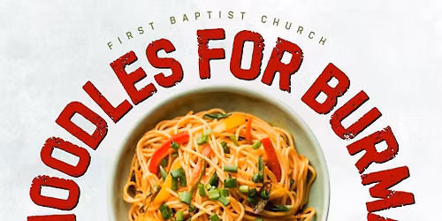 Noodles for Burma