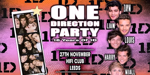 16 Years Of One Direction Party (Leeds)