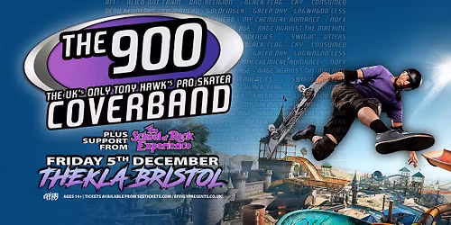 The 900 - The UK's Only Tony Hawk's Pro Skater Cover Band at Thekla, Bristol
