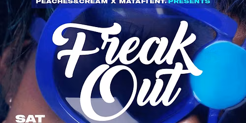 Peaches&amp;Cream: FREAK OUT