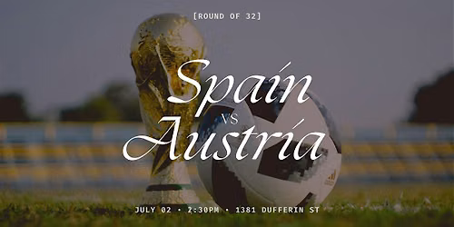 Spain vs. Austria! \u26bd World Cup Watch Party