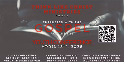 2026 Think Like Christ Youth Conference - Cedar Rapids