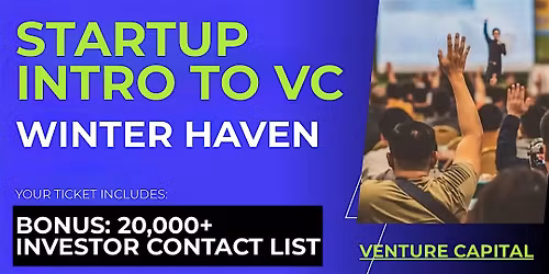 Startup Intro to VC: Guide for Winter Haven Founders