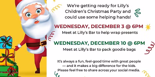 Volunteers Needed for Lilly\u2019s Children\u2019s Christmas Party Preparations