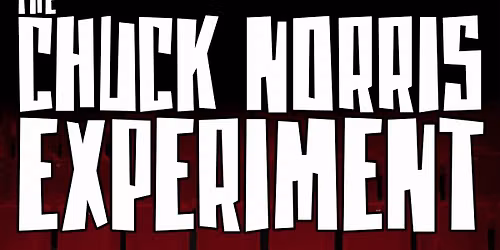 THE CHUCK NORRIS EXPERIMENT \/\/ Support: CONVOY