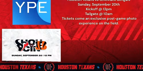 YPE Houston x Texans Game Day