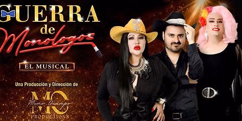 Guerra de mon\u00f3logos el musical