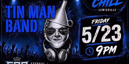 Tin Man Band Live at Chill Lewisville