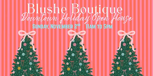 Downtown Holiday Open House